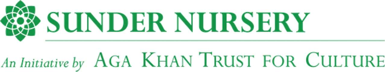Sunder Nursery – An initiative by Aga Khan Trust for Culture